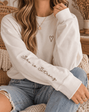Embroidered She Is Strong Sweatshirt