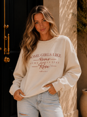 Some Girls Like Roses Sweatshirt