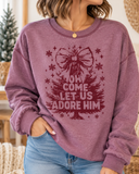 Inside-Out “O Come Let Us Adore Him” Sweatshirt